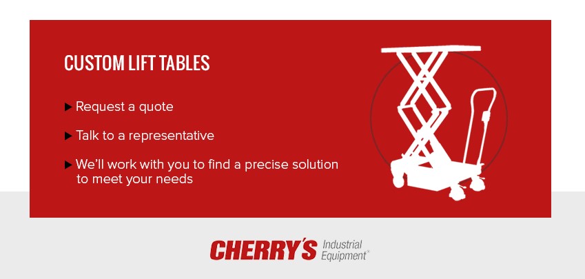 Custom Lift Tables